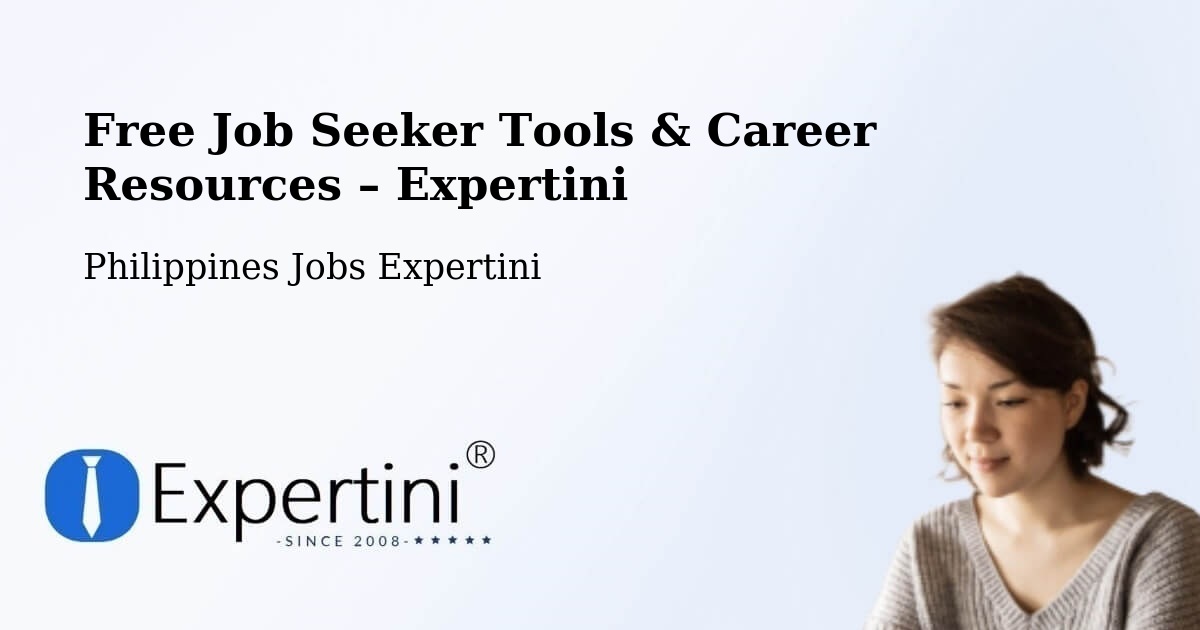 Free Job Seeker Tools & Career Resources – Gumaca - Gumaca, Philippines Jobs Expertini